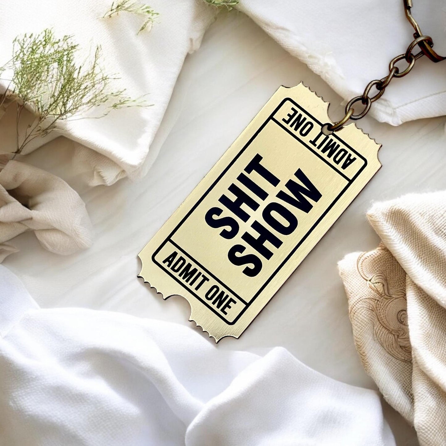 Admit One Golden Ticket Keychain | Sh*t Show Keychain | Funny Keychain | Acrylic Keychains | Gifts for Her | New Driver Gift