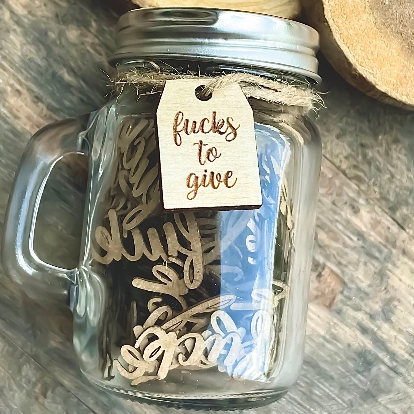 Jar of Fucks - 4.75oz Mason Jar - Funny Glass Jar - Etched Wooden Tag - Laser Cut Gag Gift - Gift for Her | Valentine's Day Gift