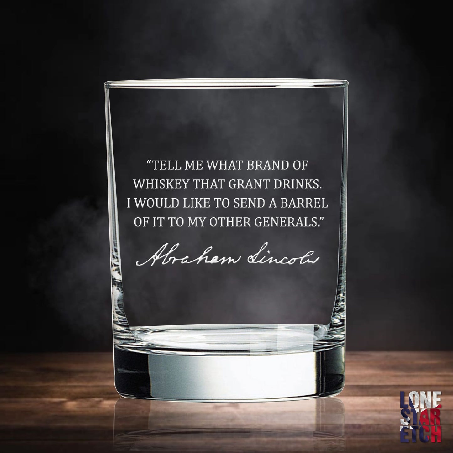 Abraham Lincoln Quote Whiskey Glass / Father's Day Gift / Valentine's Day Gift