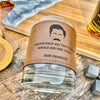 Ron Swanson Half A** Engraved Leatherette Whiskey Glass/ Father's Day Gift