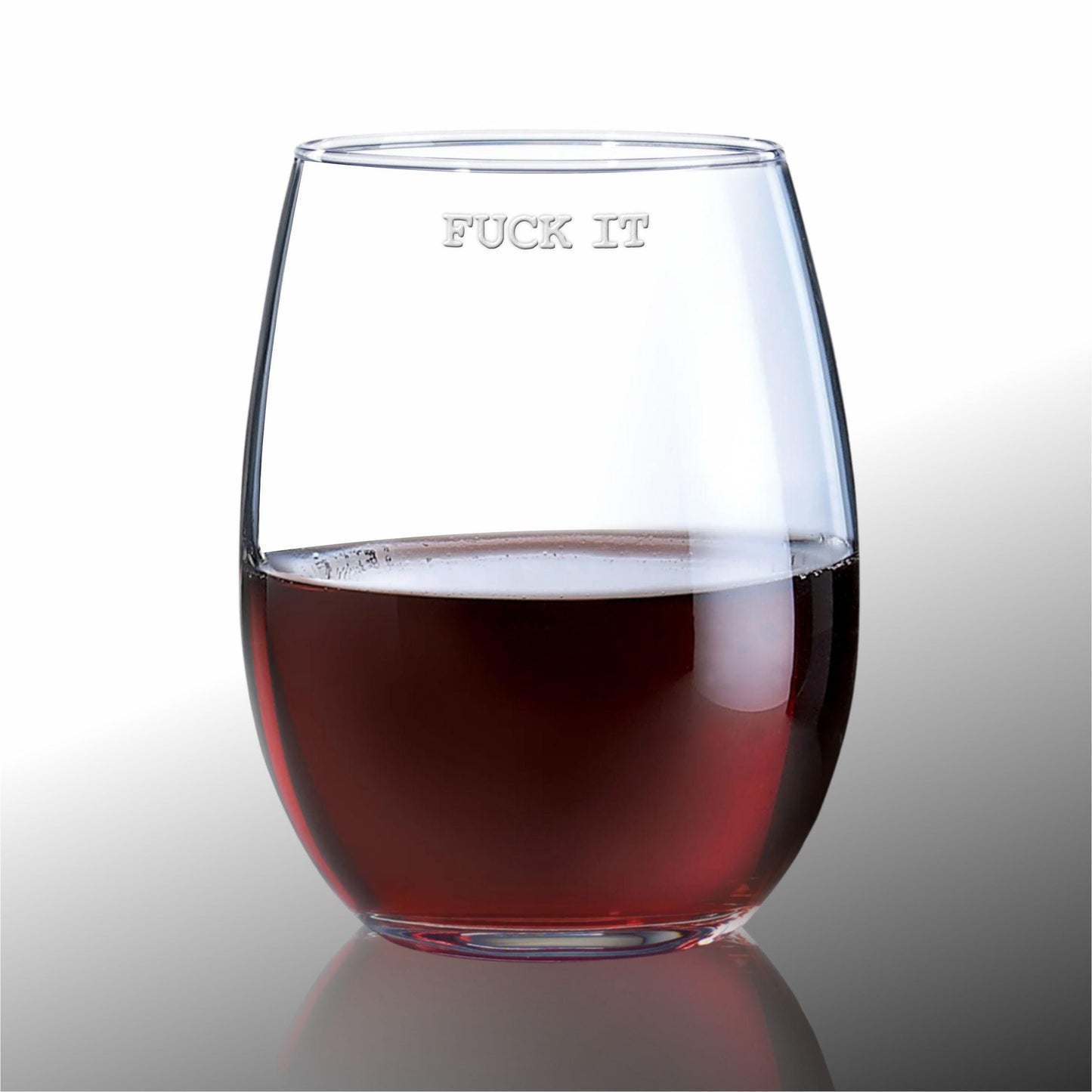 Fuck It Wine Glass | Funny Stemless Wine Glass | Engraved Wine Glass | Gift for Her | Engraved Wine Glasses | Gift for Friend / Valentine's Day Gift