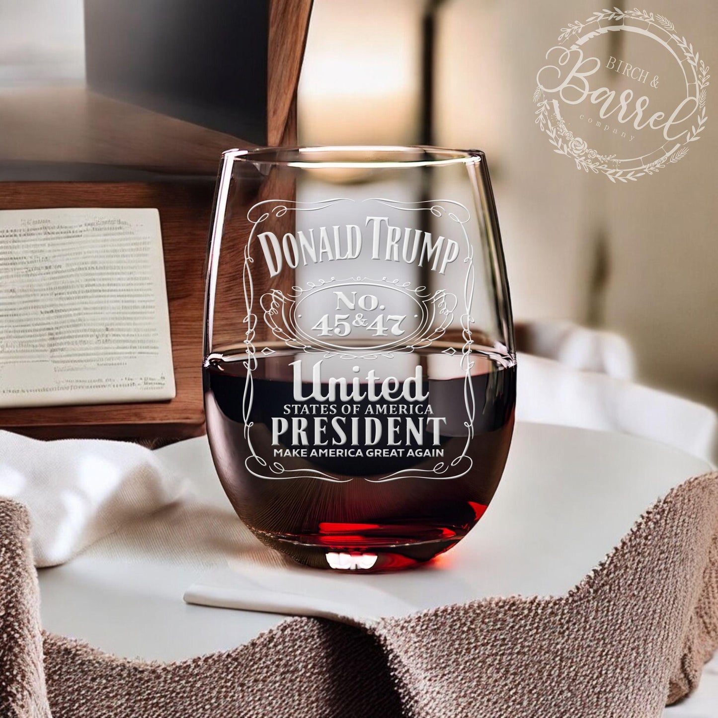 Trump 45 47 Wine Glass | Trump Stemless Wine Glass | Engraved Wine Glass | Political Gift | Election Gear | Trump Merch | Trump 2024 / Valentine's Day Gift