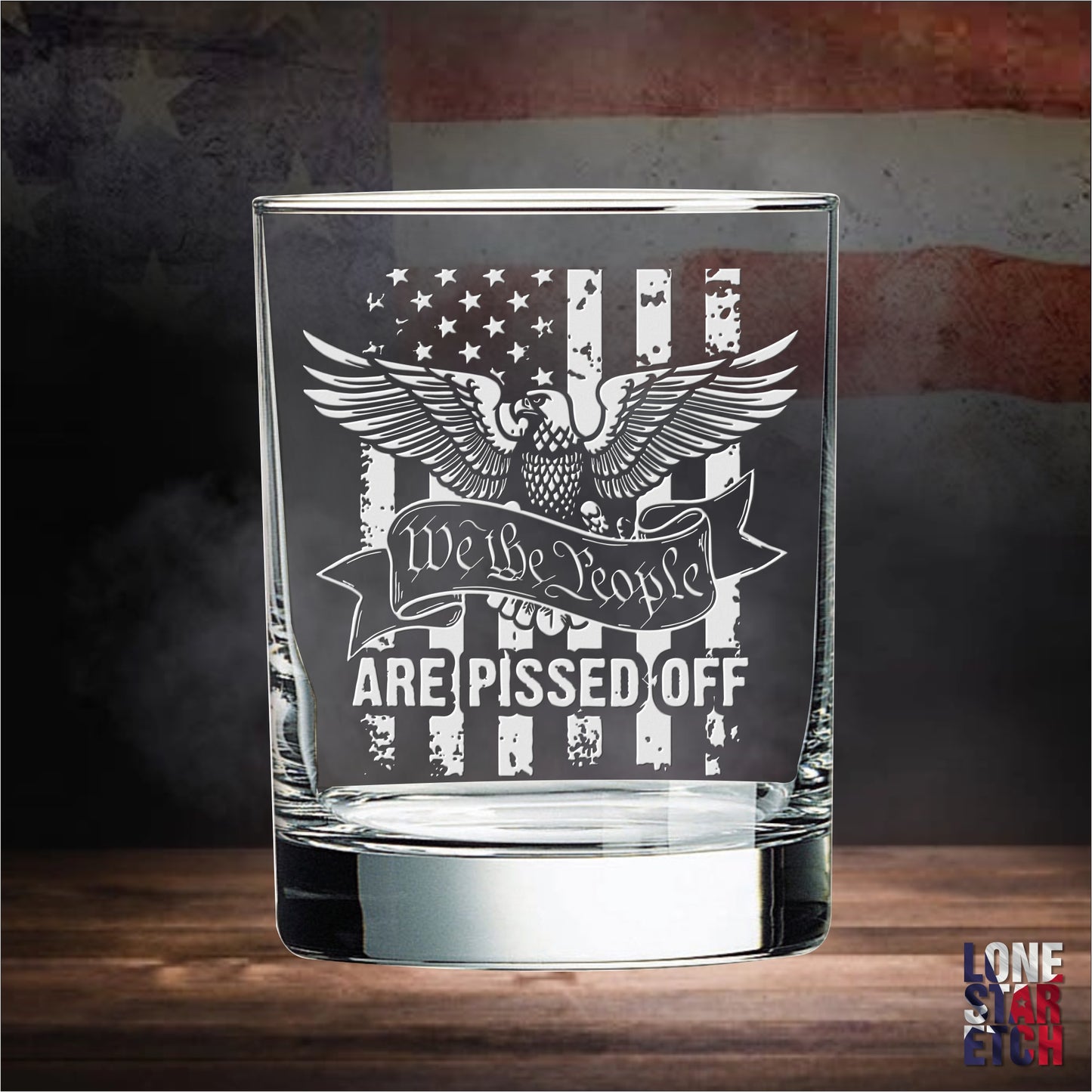 We The People Are Pissed Engraved Whiskey Glass / Father's Day Gift / Valentine's Day Gift