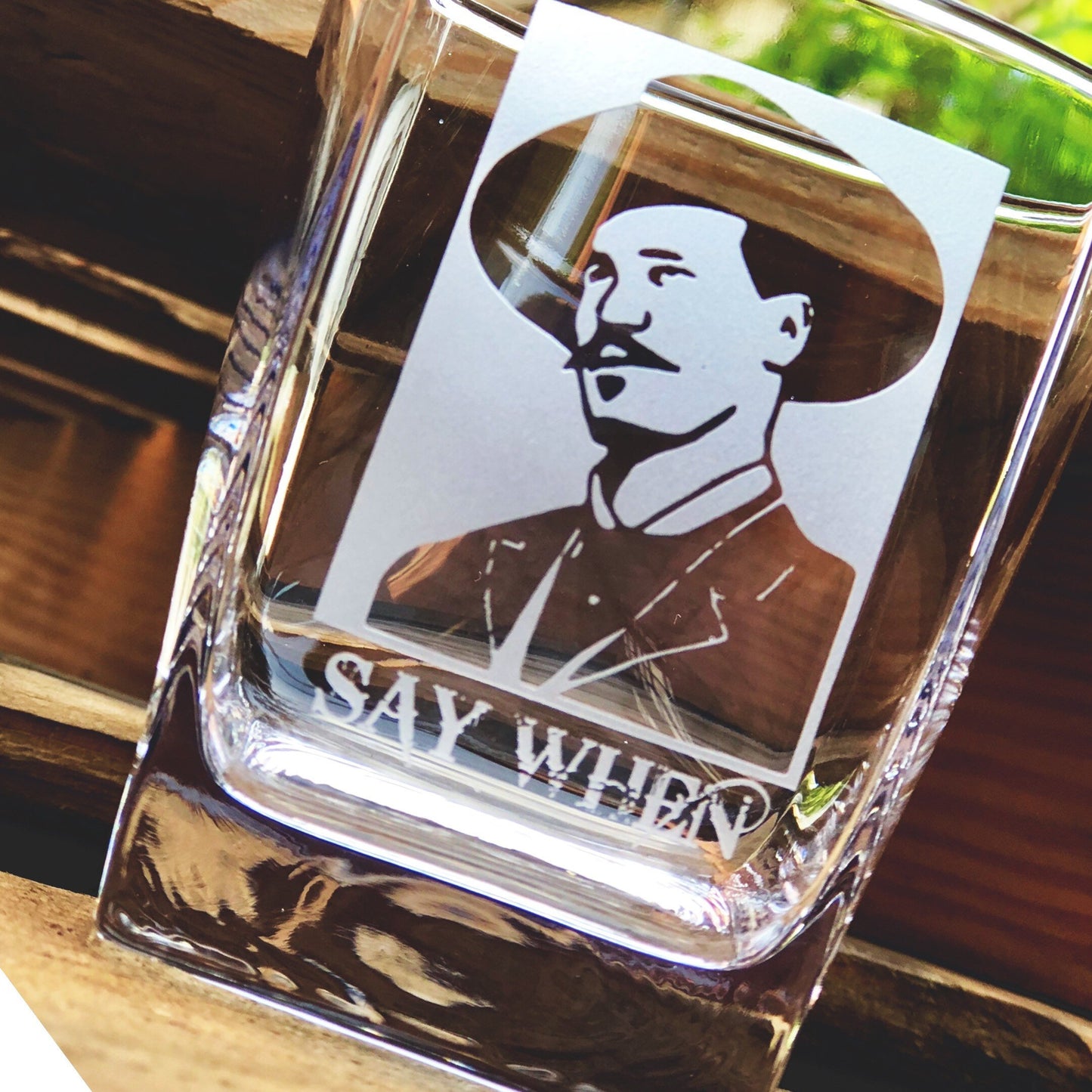 Doc Holliday Say When Whiskey Glass / Father's Day Gift / Valentine's Day Gift