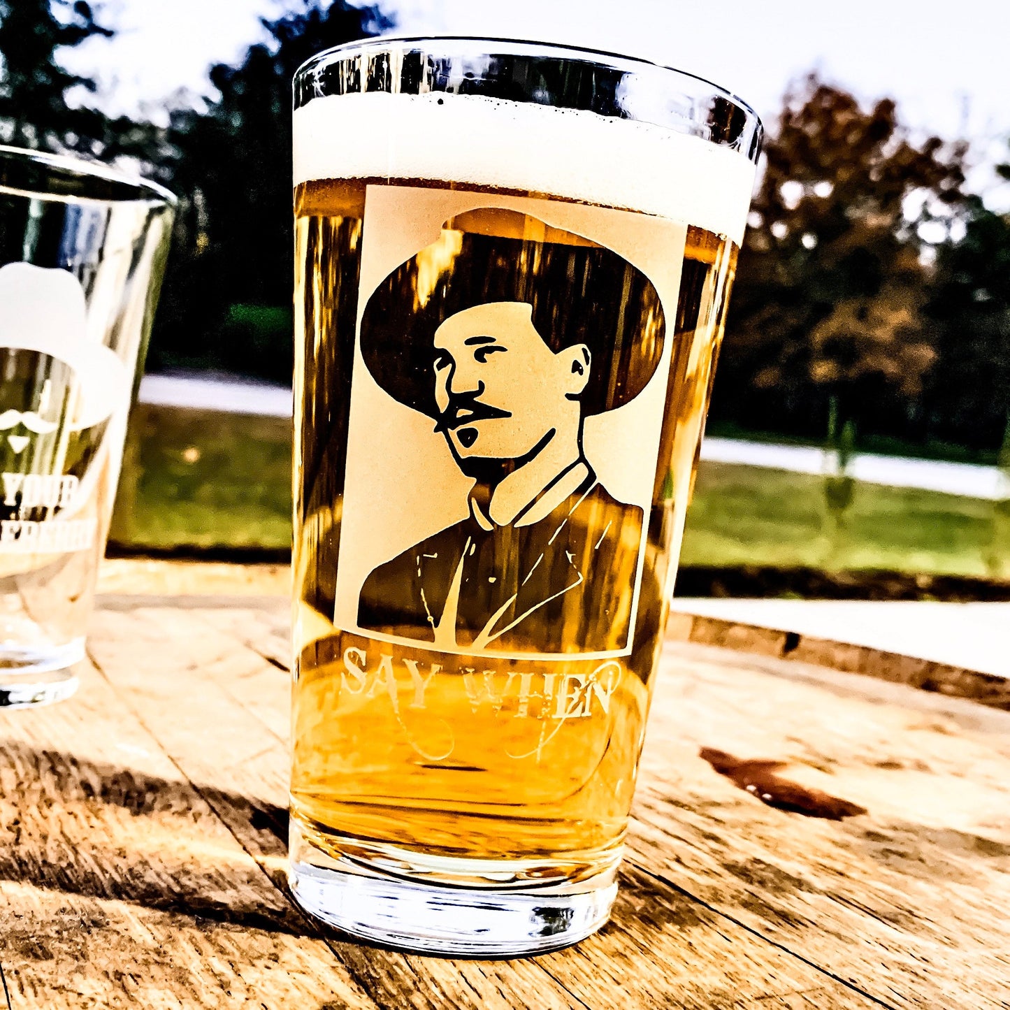 Doc Holliday Say When Pint Glass / Father's Day Gift