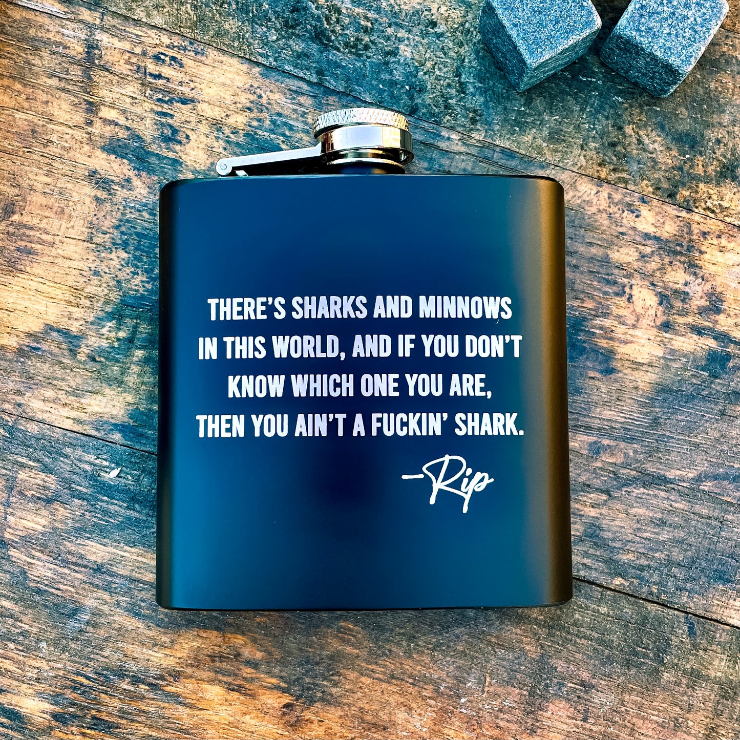 Rip Quote - Laser Etched Flask / Father's Day Gift / Valentine's Day Gift