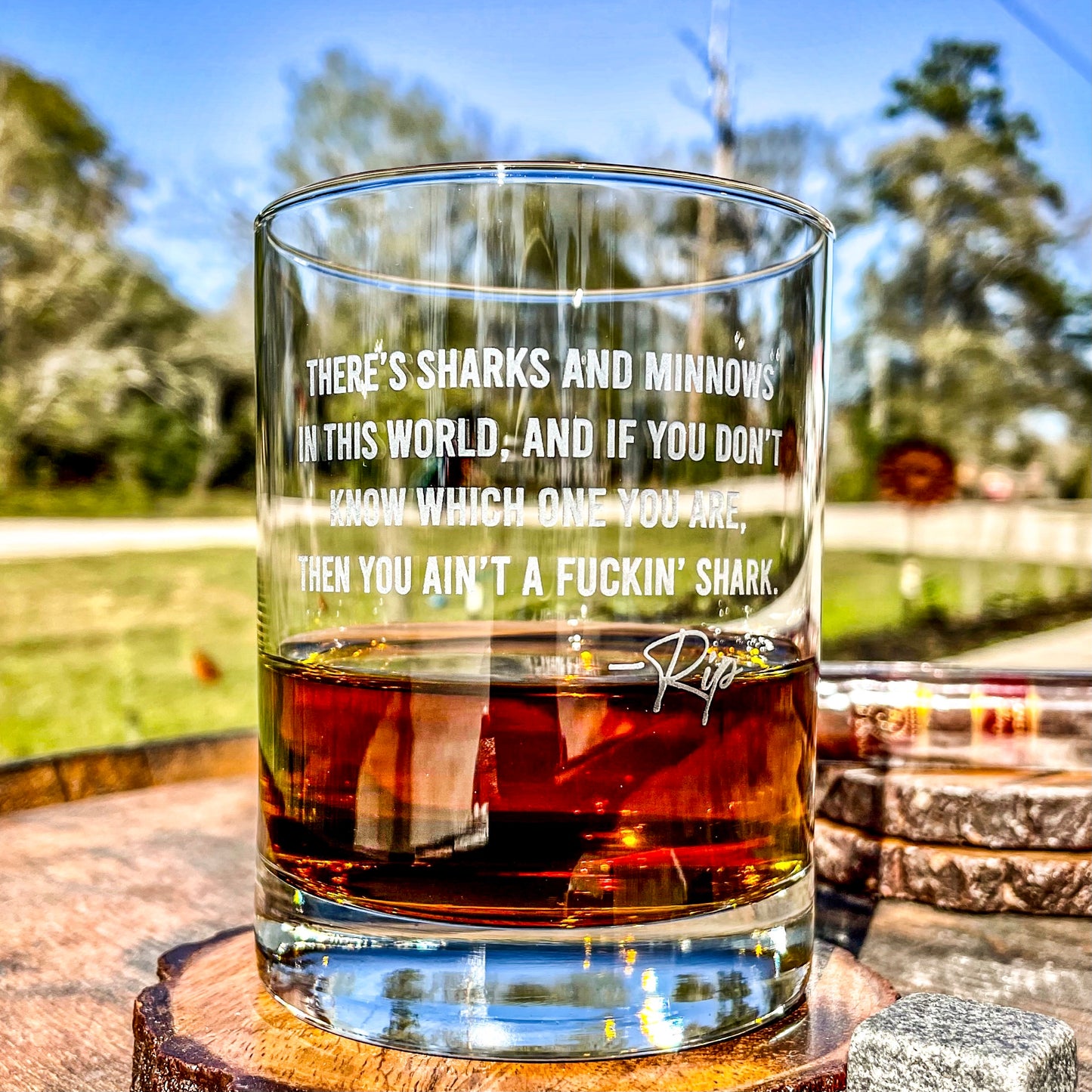 Rip Wheeler Quote Whiskey Glass Sharks and Minnows / Father's Day Gift / Valentine's Day Gift