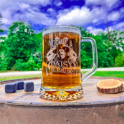 Doc Holliday Mug / You’re a Daisy / Engraved 23 oz. Glass Beer Mug / Gift for Him / Gifts for Men  / Father's Day Gift