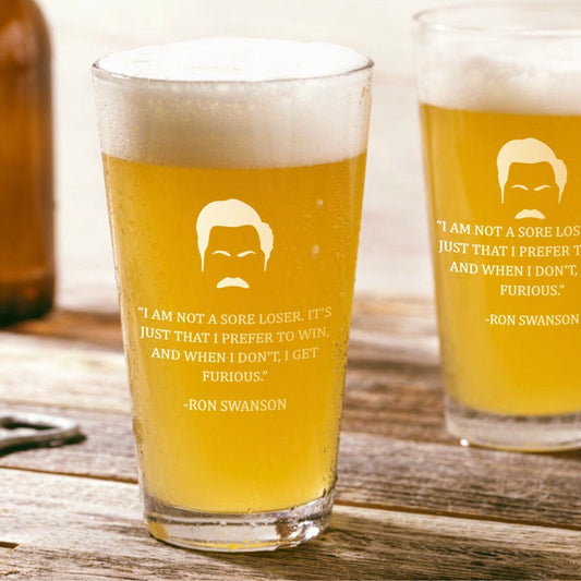 Ron Swanson  Sore Loser  Pint Glass / Father's Day Gift
