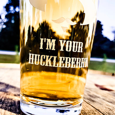 Doc Holliday  I’m your Huckleberry  Pint Glass Set of 2    / Christmas Gift