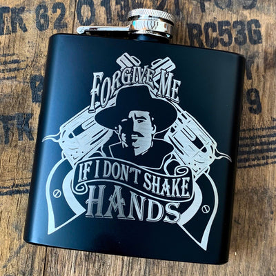 Doc Holliday Forgive Me - Laser Etched Flask    / Christmas Gift