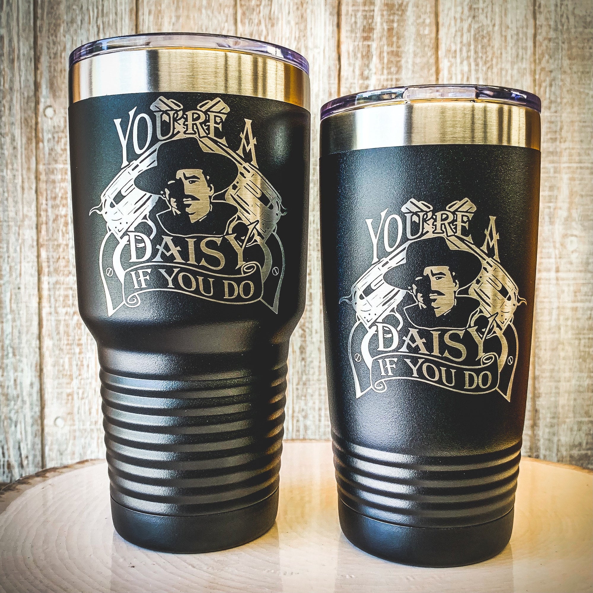 Doc Holliday Quote / I'm Your Huckleberry / Laser Etched Insulated