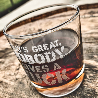 Nobody Gives A F*ck Whiskey Glass    / Christmas Gift