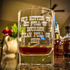 Better To Be Full Of Bourbon Than Full Of Sh*t Whiskey Glass    / Valentine's Day Gift