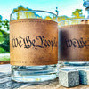 We The People Whiskey Glass / Bourbon / Scotch / Single Glass / Engraved Leatherette / Father's Day Gift