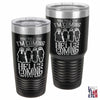 Doc Holliday Squad Hell's Coming With Me / Laser Etched Insulated Powder Coated Tumbler with Lid / Gift for Him / Father's Day Gift
